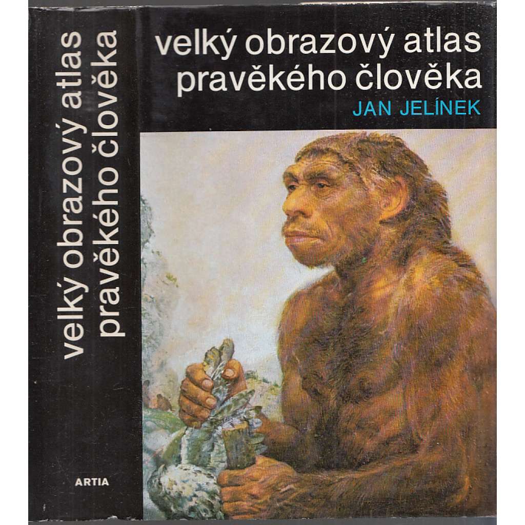 Velký obrazový atlas pravěkého člověka