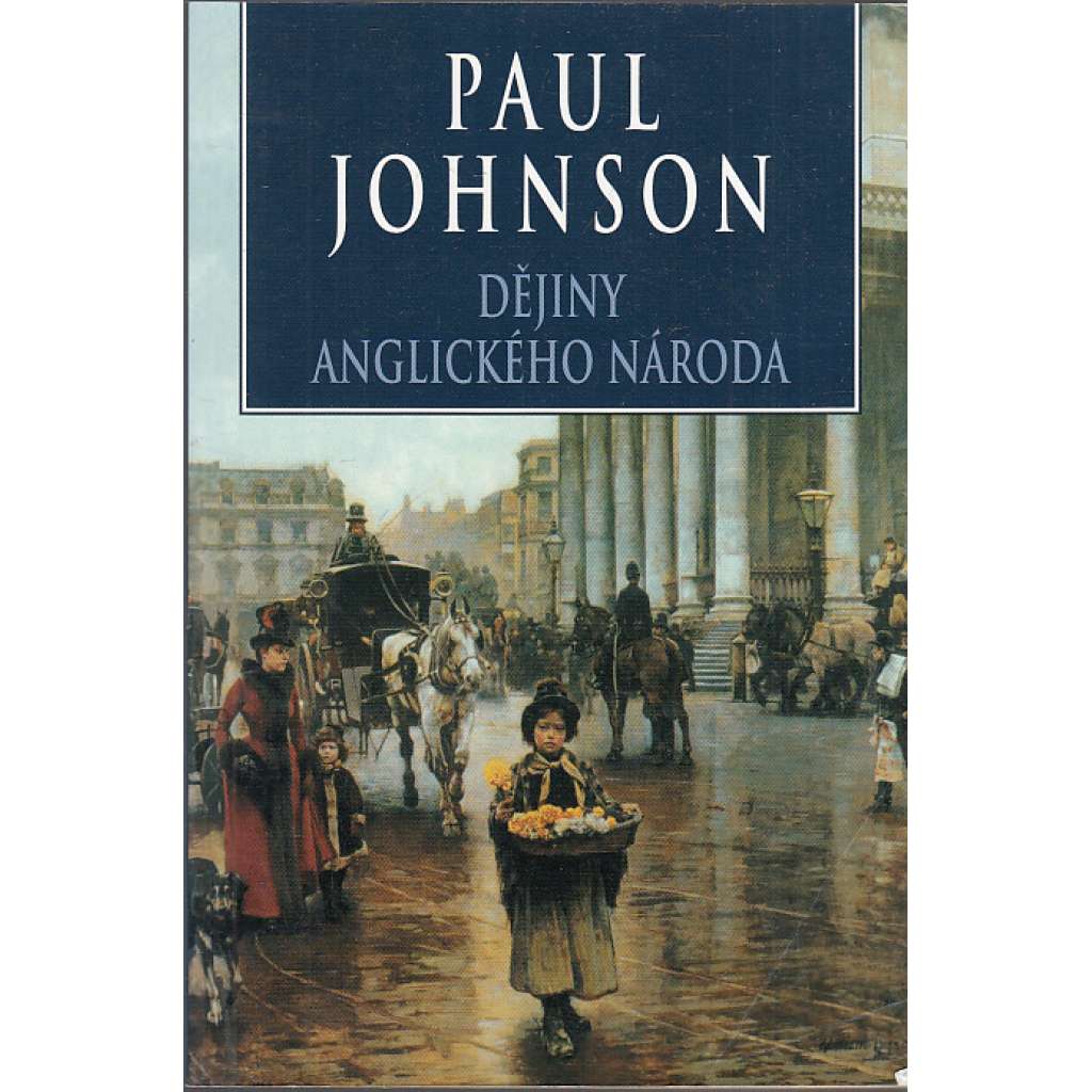 Dějiny anglického národa [Anglie, Velká Británie]