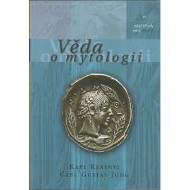 Věda o mytologii Věda o mytologii