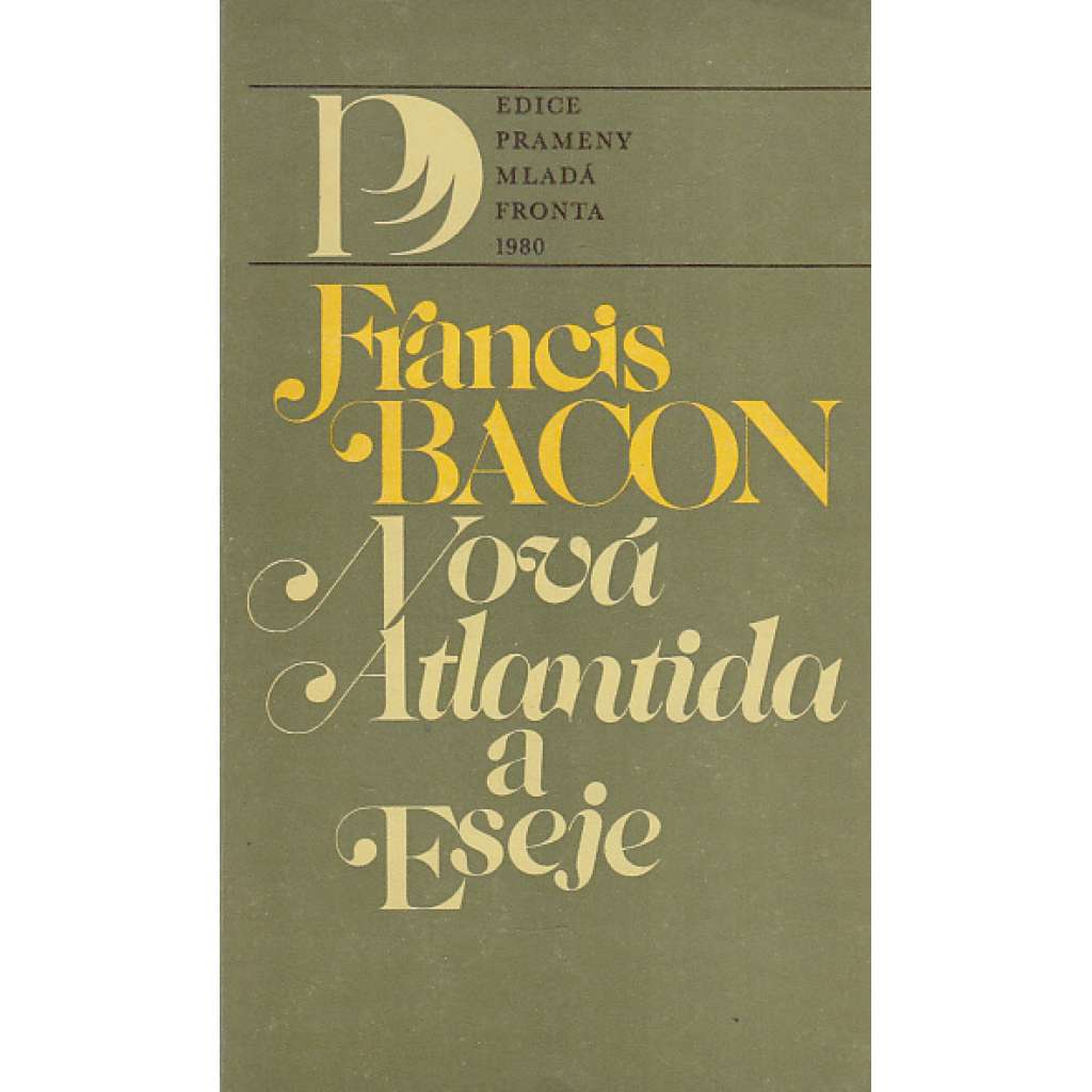 Nová Atlantida a Eseje