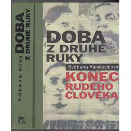 Doba z druhé ruky - Konec rudého člověka