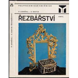 Řezbářství [ed. Polytechnická knižnice - dřevořez, dřevořezba, technika]