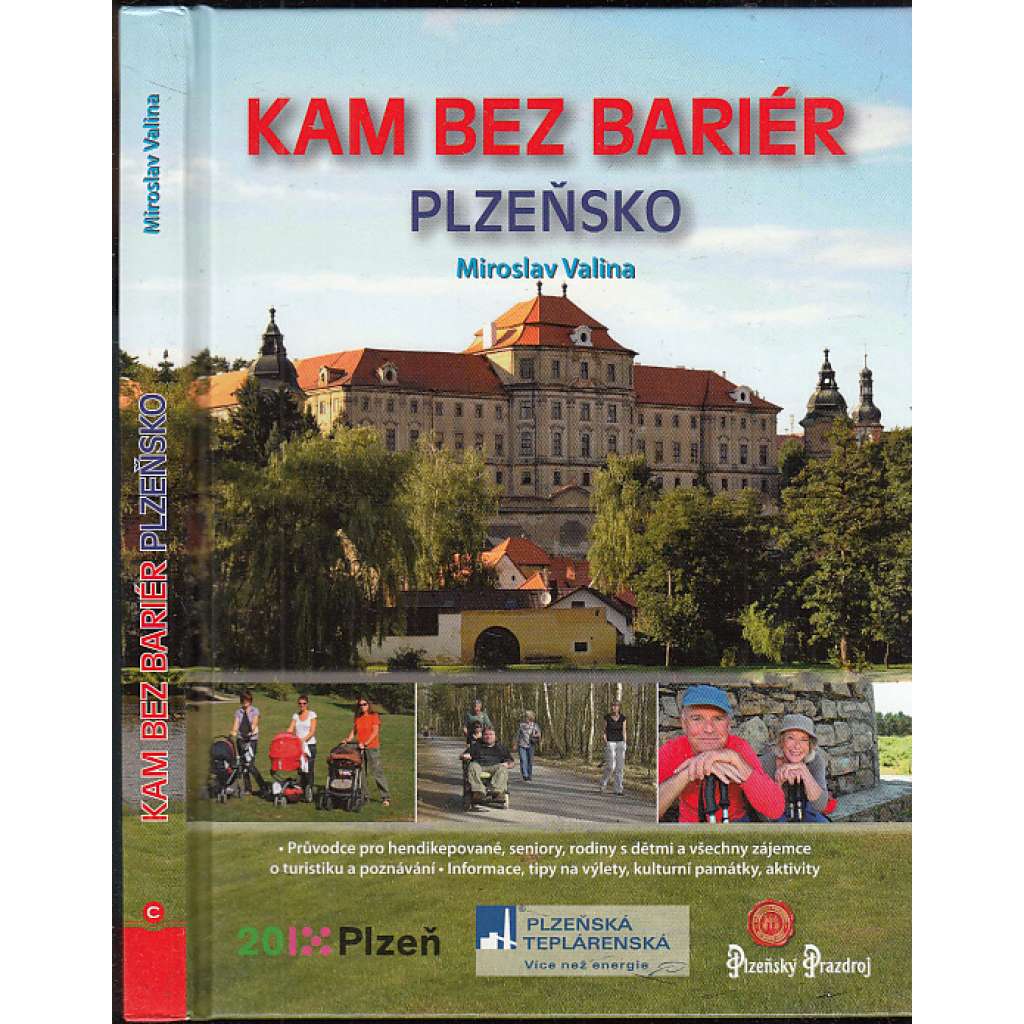Kam bez bariér: Plzeňsko