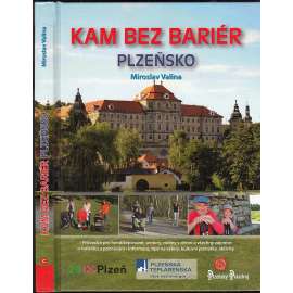 Kam bez bariér: Plzeňsko