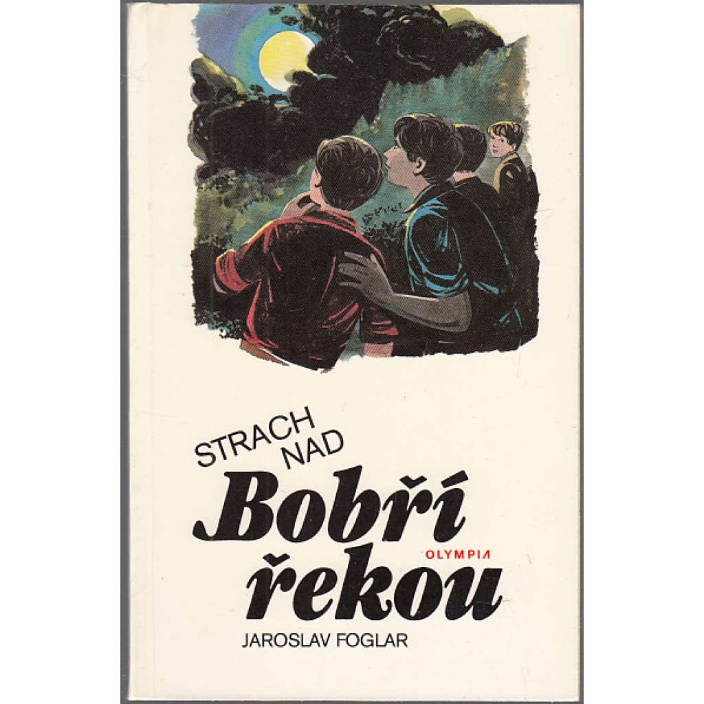 Strach nad Bobří řekou