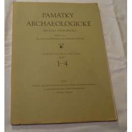 Památky archaeologické. Skupina historická, sešit 1-4