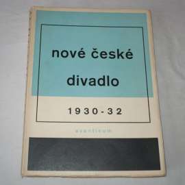 Nová české divadlo 1930-32