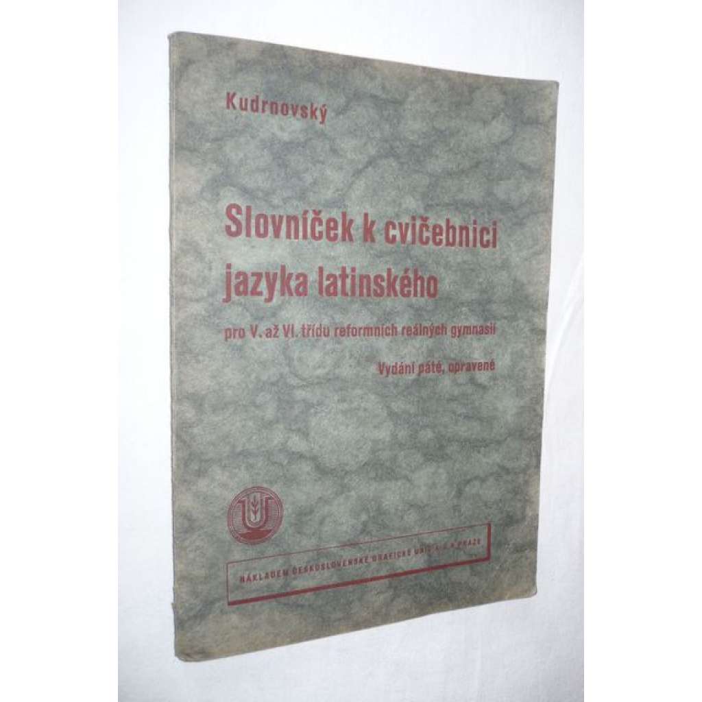 Slovníček k cvičebnici jazyka latinského (latina)
