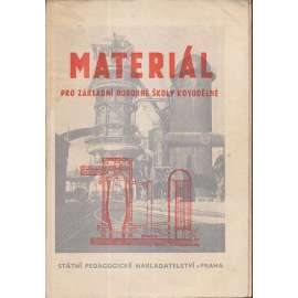 Materiál pro základní odborné školy kovodělné