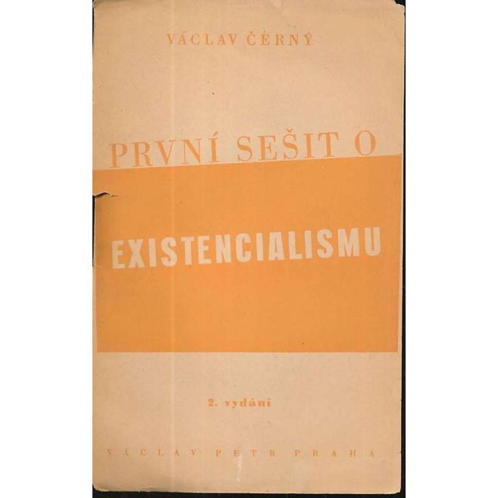 První sešit o existencialismu