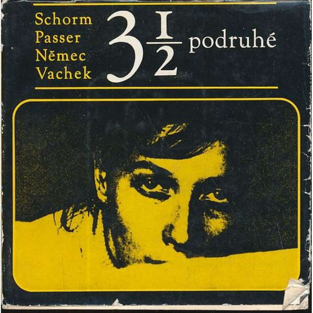 3 a 1/2 podruhé