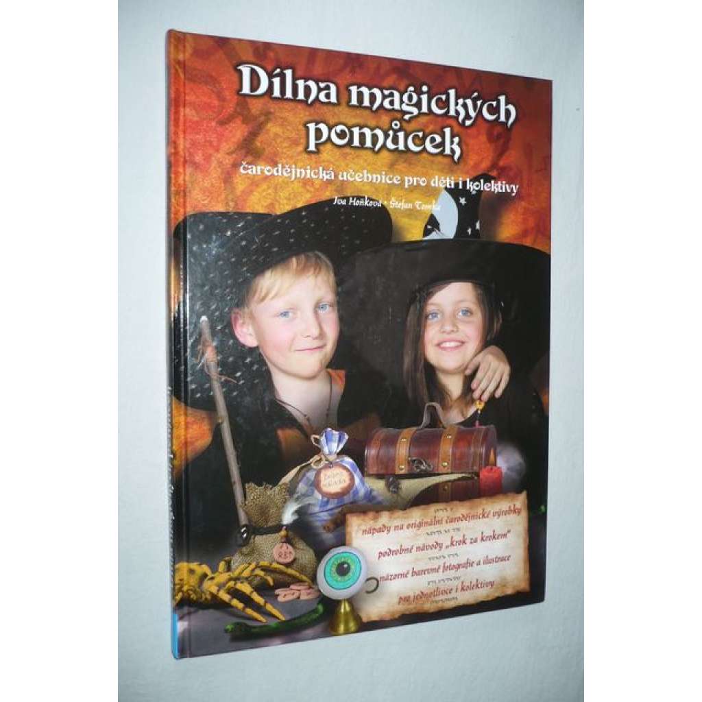 Dílna magických pomůcek: Čarodějnická učebnice pro děti i kolektivy