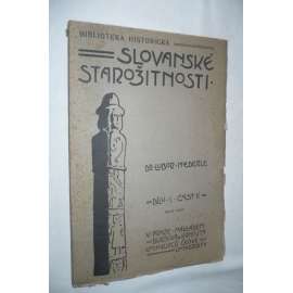 Slovanské starožitnosti, díl I., část II.