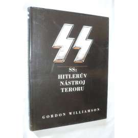 SS: Hitlerův nástroj teroru