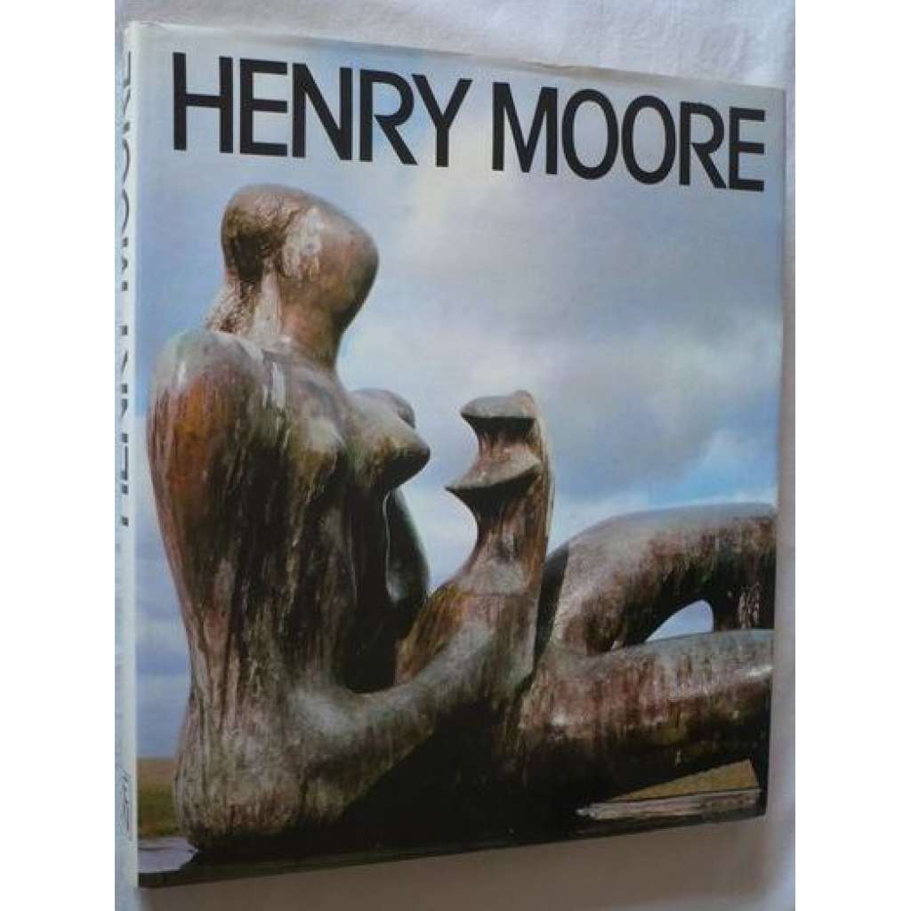Henry Moore.Plastiky a myšlenky kolem nich