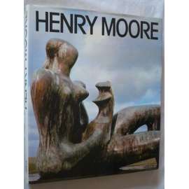 Henry Moore.Plastiky a myšlenky kolem nich