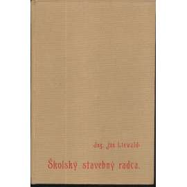 Školský stavebný radca, 1932  -- Školní stavební rádce