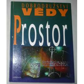 Dobrodružství vědy: Prostor