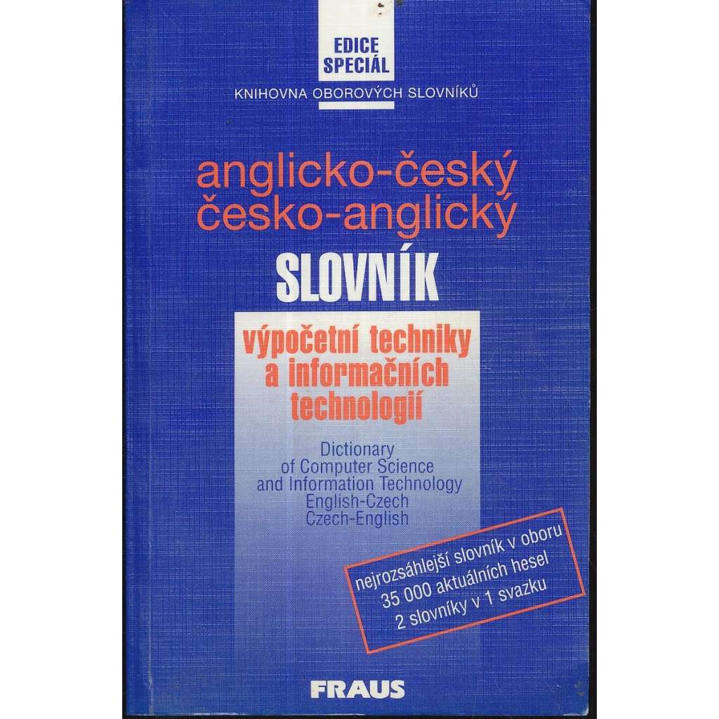 Anglicko-český a česko-anglický slovník výpočetní techniky a informačních technologií (angličtina, anglický jazyk)