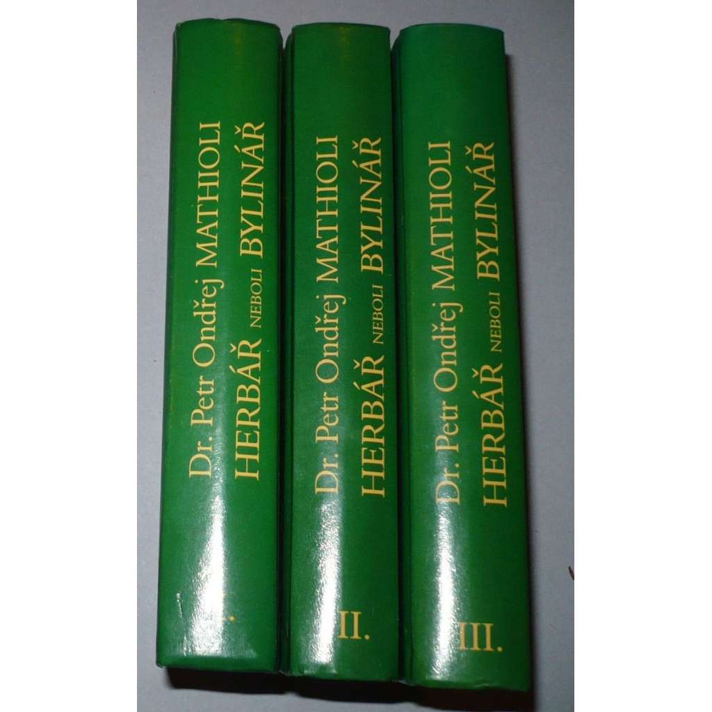 Herbář neboli Bylinář - Komplet, 3 svazky - Matthioli Mathioli Matthiolli