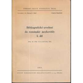 Bibliografické uvedení do románské jazykovědy, I.díl