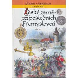 České země za posledních Přemyslovců (1197 - 1306)