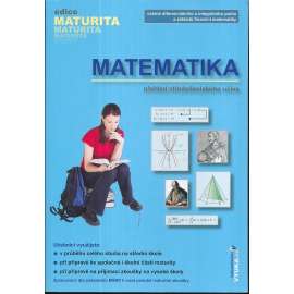 Matematika. Přehled středoškolského učiva