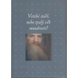 Vetché stáří nebo zralý věk moudrosti? [plzeňský sborník - česká kultura, literatura a umění 19. století]