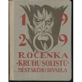 Ročenka Kruhu solistů ... divadla, Vinohrady, 1929