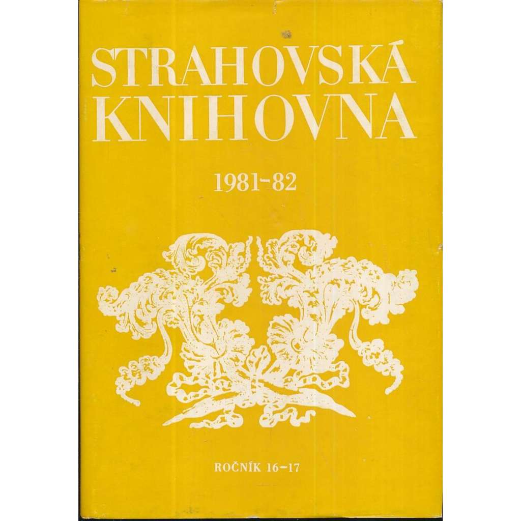 Strahovská knihovna, r. 16-17 (1981-1982)