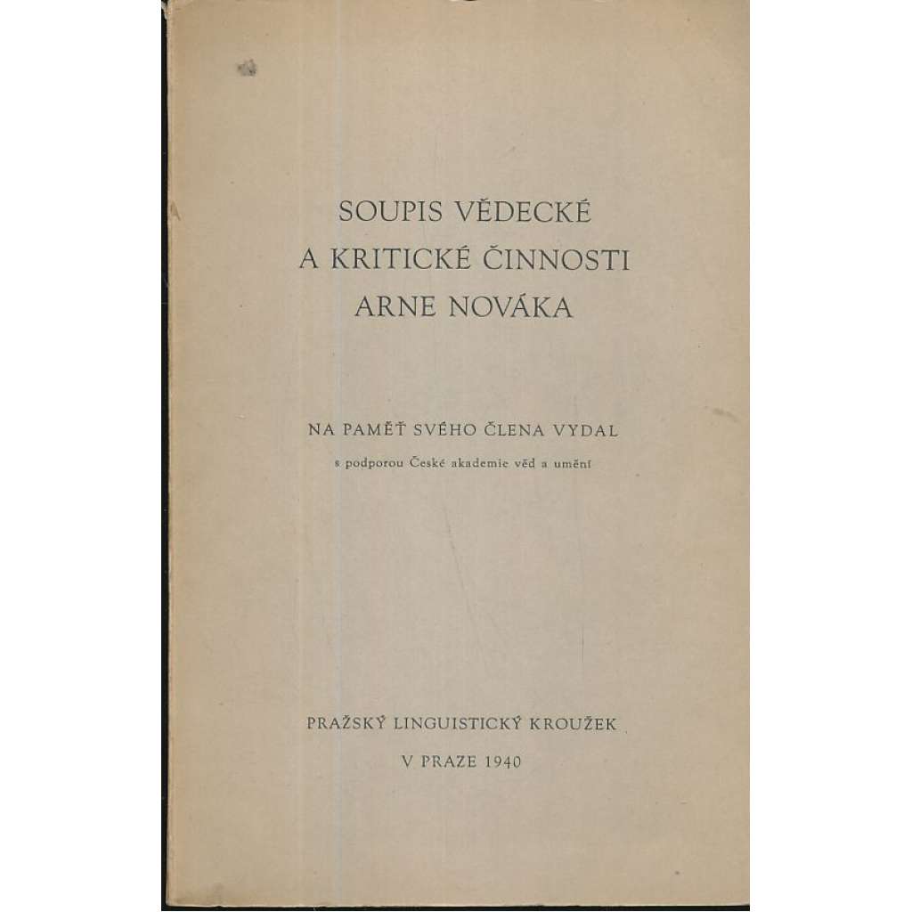 Soupis vědecké a kritické činnosti Arne Nováka