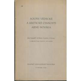 Soupis vědecké a kritické činnosti Arne Nováka