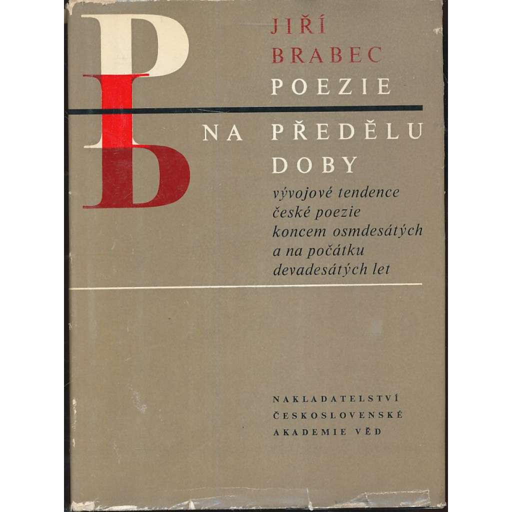 Poezie na předělu doby - Vývojové tendence české poezie koncem let 80. a na počátku let 90. XIX. století [Mrštík, Vrchlický, Neruda, Machar, Svatopluk Čech, Masaryk, Šalda]