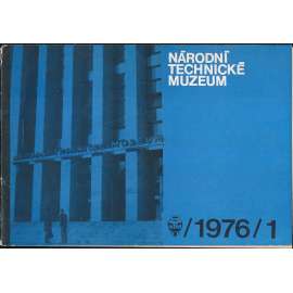 Národní technické muzeum - zpravodaj, 1976/1