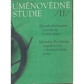 Uměnovědné studie, II. - Literatura a anticipace - Aspekty řeči v dramatickém textu