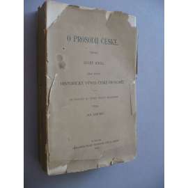 O prosodii české. Část 1.: Historický vývoj ....