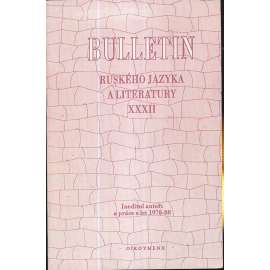 Bulletin ruského jazyka a literatury, XXXII.