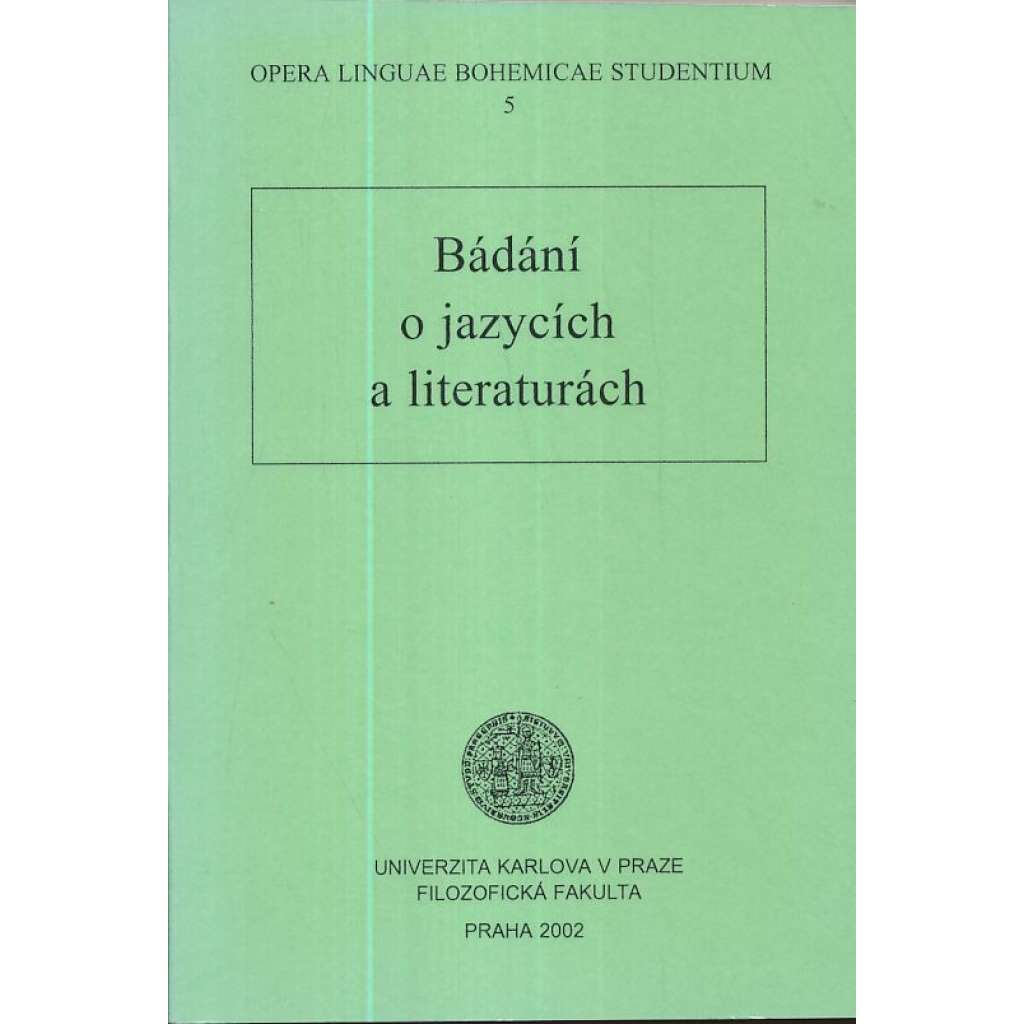 Bádání o jazycích a literaturách