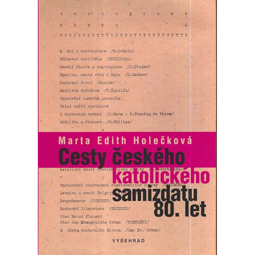Cesty českého katolického samizdatu 80. let (katolický samizdat)