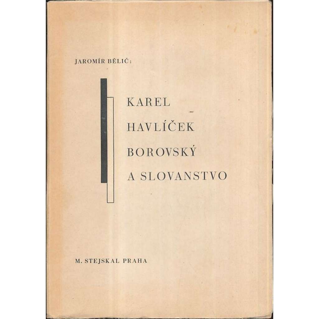 Karel Havlíček Borovský a Slovanstvo