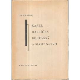 Karel Havlíček Borovský a Slovanstvo