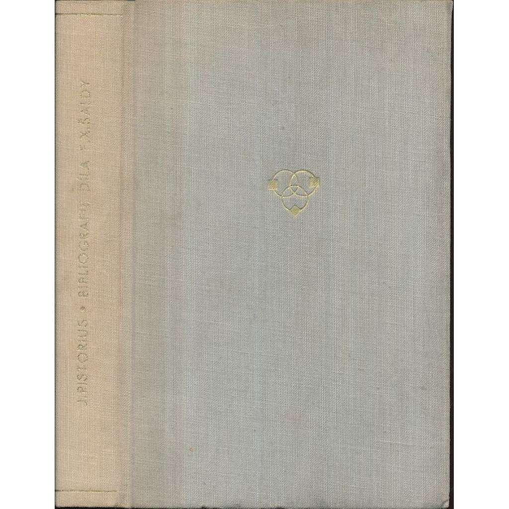 Bibliografie díla F.X.Šaldy