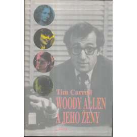 Woody Allen a jeho ženy