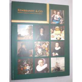 Rembrandt & Co. Příběhy umění ve století blahobytu. Průvodce výstavou. (2012)