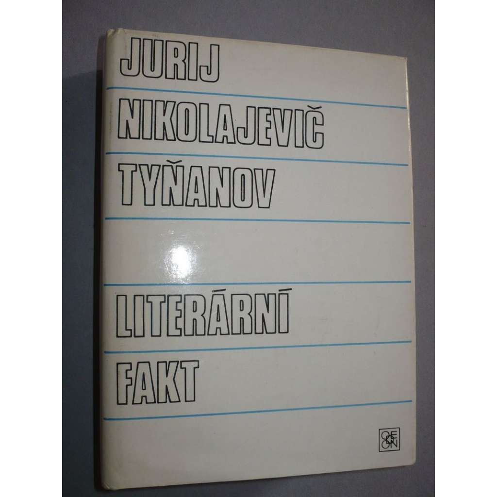 Literární fakt [výbor z díla ruského formalisty Jurij Tyňanov - literární věda, teorie]