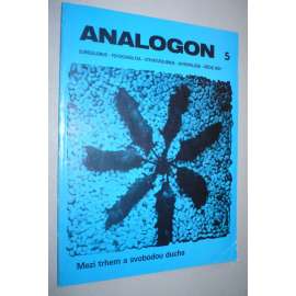 Analogon 5/1991 : Mezi trhem a svobodou