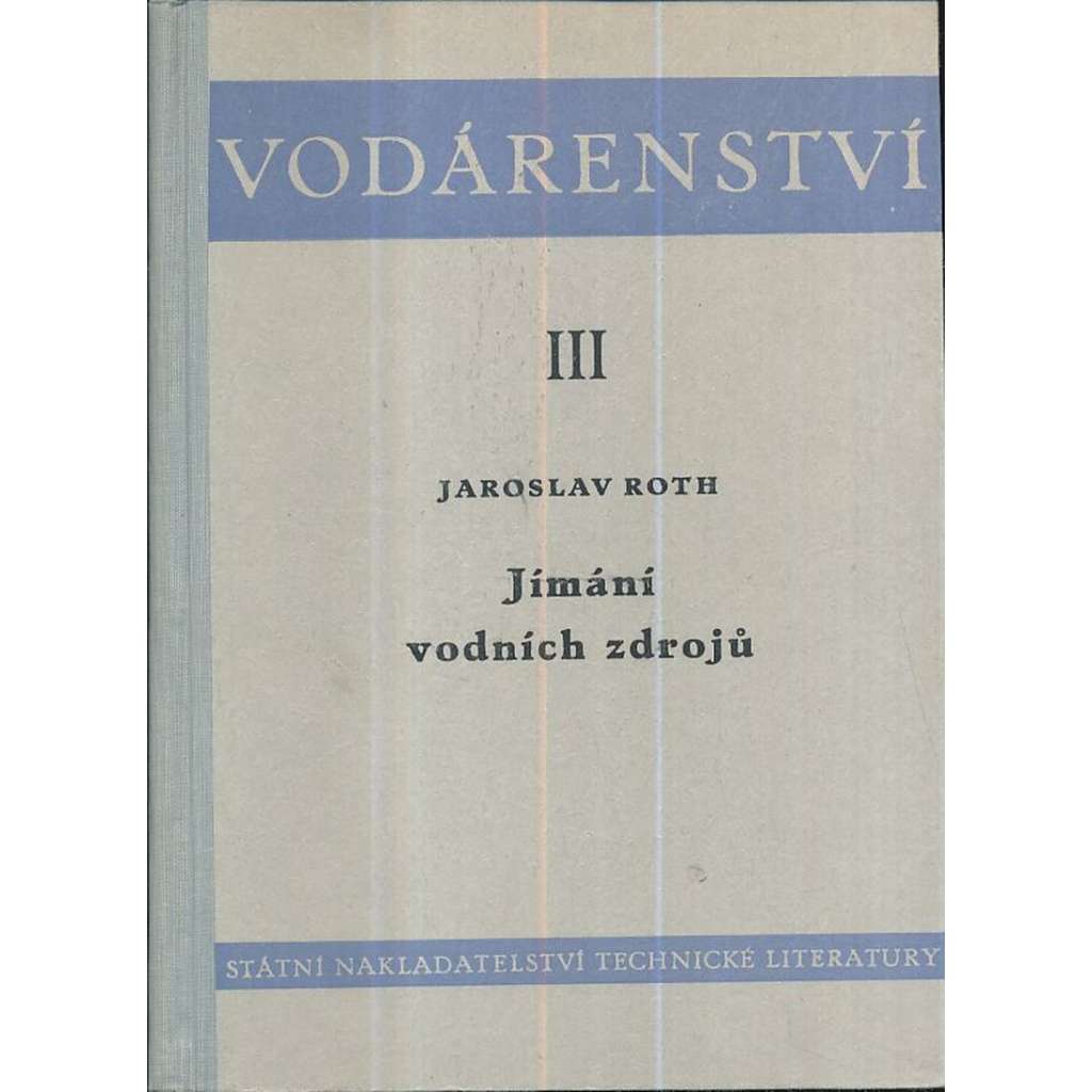 Vodárenství, III. Jímání vodních zdrojů