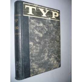 TYP, ilustrovaný magazin, r. IV/1930