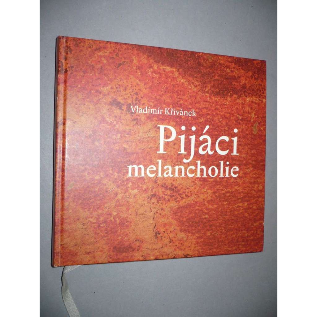 Pijáci melancholie