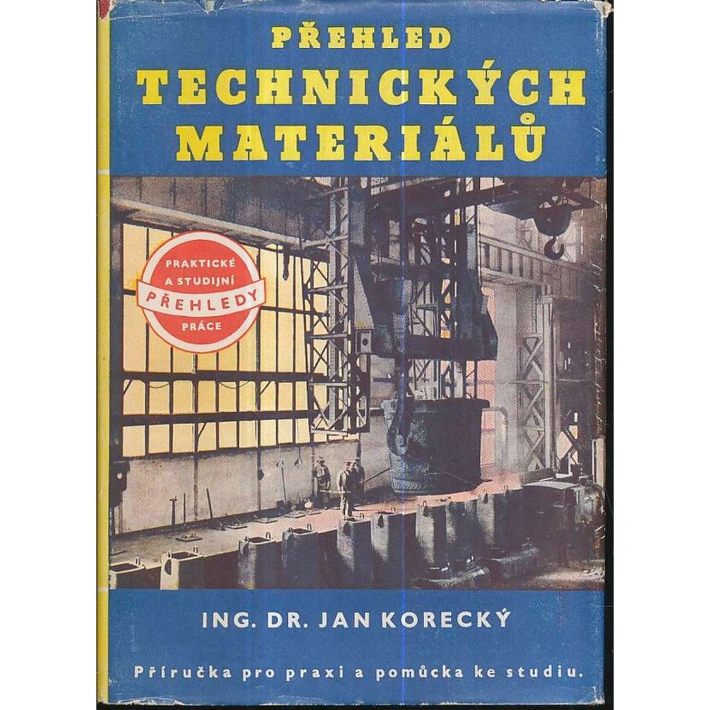 Přehled technických materiálů